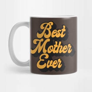 Best Mother Indeed Mug